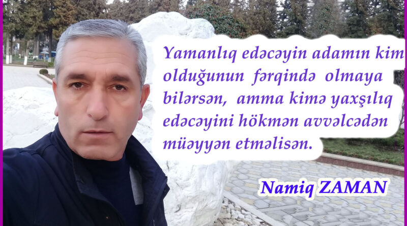 Namiq Zaman - Şeirler