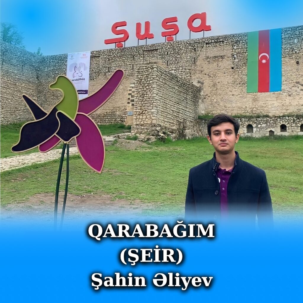 Qarabağım - Şahin Əliyev