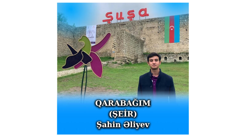 Qarabağım - Şahin Əliyev