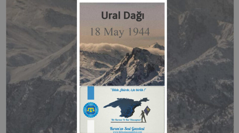 Ural dağı – Bizni Qırımdan Çıqarğanlarnıñ Közleri Kör Olsun