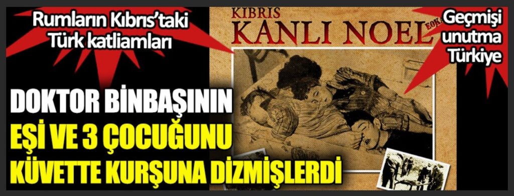 EOKA saldırılarına Rum milislerin de destekleri ile 21 Aralık 1963 Noel gecesi, ışığı yanan bütün Türk evlerine yapılan baskınlarla "Türkler katledilerek Noel kutlaması" yapılmıştır
