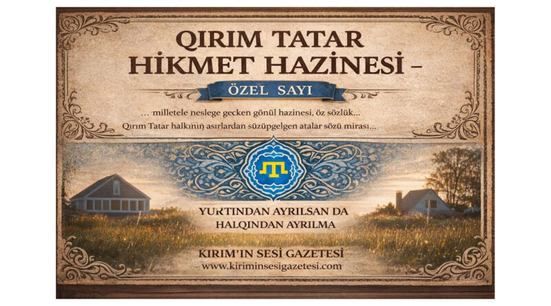 Qırım Tatar kültürü ve hikmetler