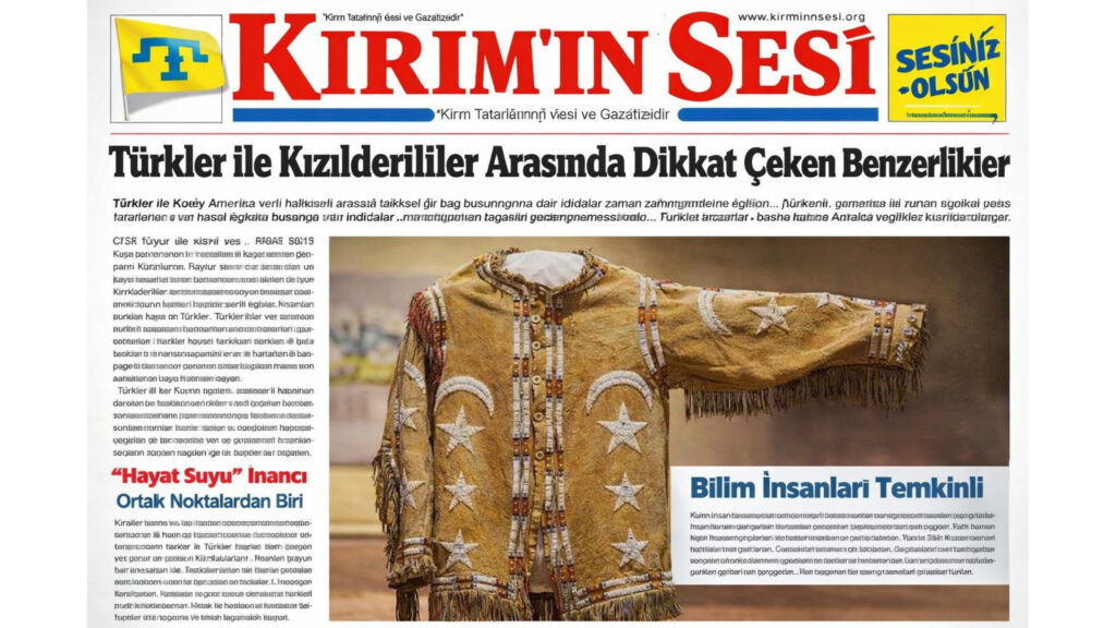 Türkler ile Kızılderililer Arasında Dikkat Çeken Benzerlikler