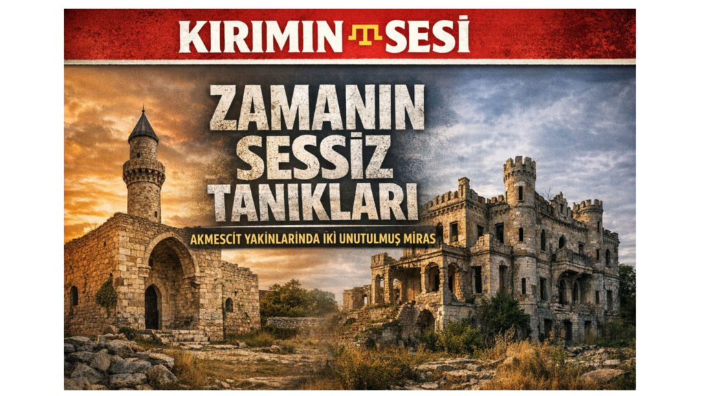 Kırım’ın Unutulan Hafızası Eski Saray Camii ve Mangup Kale