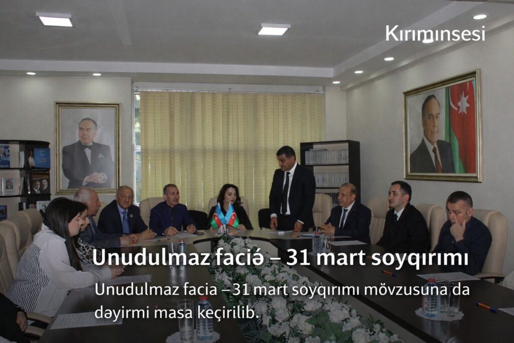 Unudulmaz faciə – 31 mart soyqırımı