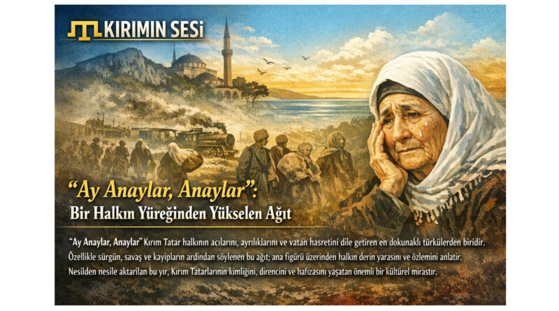 Özellikle vatanından koparılan veya sevdiklerini belirsizliğe uğurlayan insanların derin kederini yansıtır. Şarkıdaki o naif ama sitemkar üslup, Kırım Tatar kültürünün duygusal derinliğini çok iyi özetler. Dinlerken insanın boğazını düğümleyen o meşhur "anay" (anne) nidası, sadece bir kişiye değil, aslında kayıp bir vatana duyulan özlemi de temsil eder.