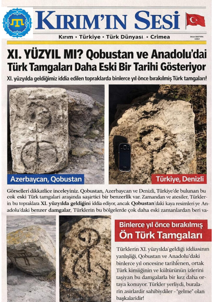 Bu tamgalardan biri kardeş Türkiye’de, diğeri ise Azerbaycan’ın Qobustan bölgesinde bulunan çok eski Türk damgalarıdır.