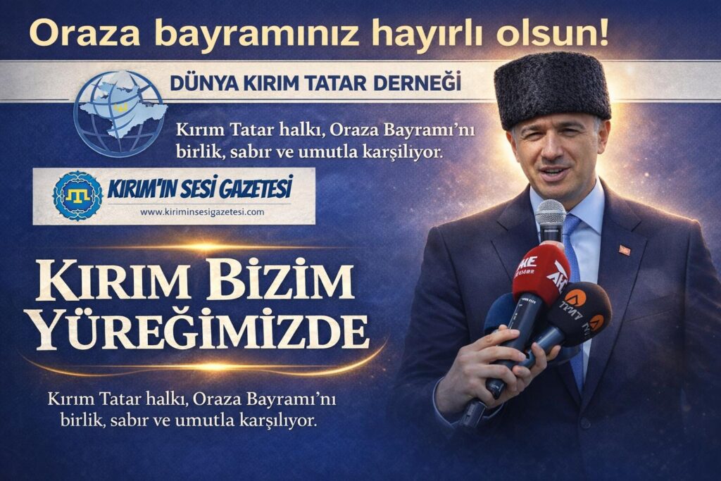 Dünya Qırımtatar Dernegi ve Qırımnın Sesi Oraza Bayramı Qutlu Olsun