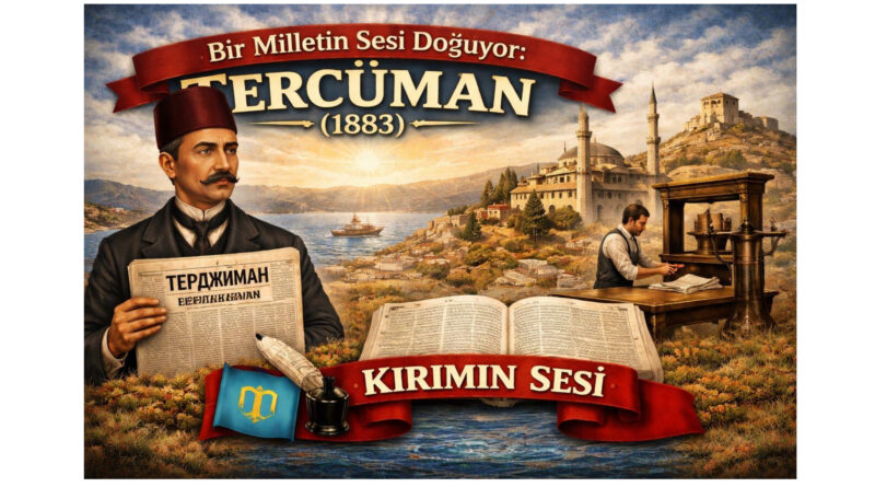 İsmail Gaspıralı tarafından 10 Nisan 1883'te Kırım'ın Bahçesaray şehrinde yayın hayatına başlatılan Tercüman Gazetesi, Türk dünyasının modernleşme ve birlik çabalarında dönüm noktası kabul edilen en önemli yayın organıdır.