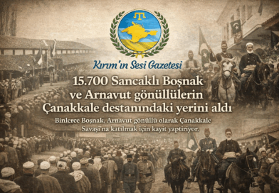 15.700 Sancaklı Boşnak ve Arnavut gönüllüleri Çanakkale destanındaki yerini aldı