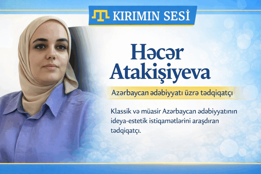 Həcər Atakişiyeva – Azərbaycan tədqiqatçısı