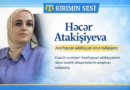 Həcər Atakişiyeva – Azərbaycan tədqiqatçısı