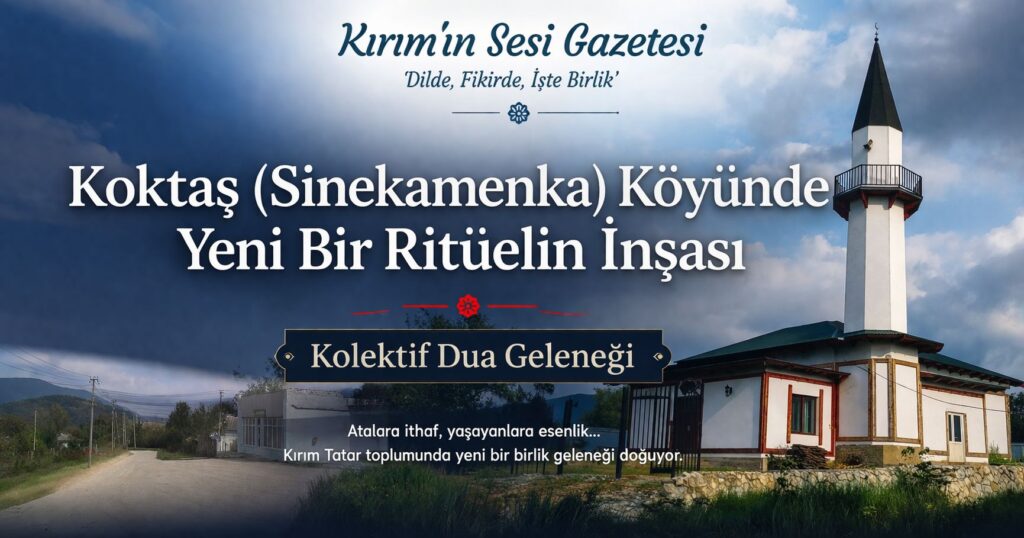 Koktaş Köyünde Yeni Bir Ritüelin İnşası: Kolektif Dua Geleneği