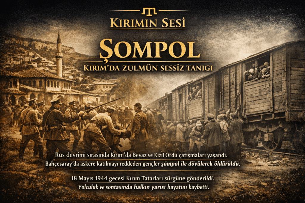  Şompol: Gözyaşının Tarihe Yazıldığı Yer
İç savaşın ortasında kalan bu topraklar, acının ve ayrılığın en derin izlerini Kırım’ın hafızasına kazıdı. Kırım Tatar halkının hem İç Savaş hem de 1944 Sürgünü sırasında yaşadığı travmaları belgeleyen sözlü tarih unsurlarıdır.