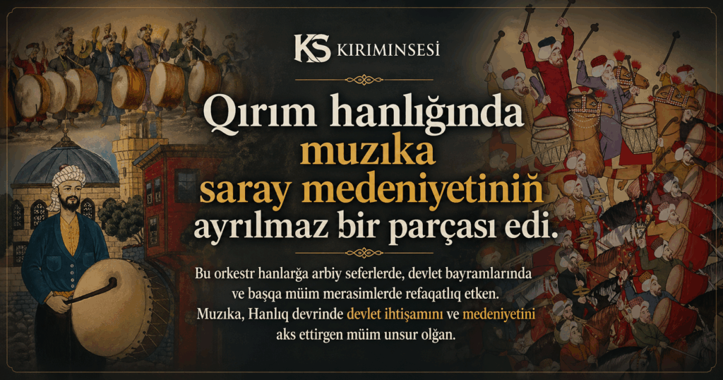 Qırım hanlığında muzıka, tek eglence aleti degil, devletniñ ihtişamını köstergen müim bir unsur edi. Han sarayı mektep vazifesini körip, şarq medeniyetiniñ eñ quvetli muzıka ananelerini yaşatqan.