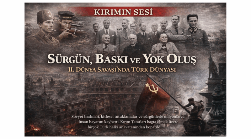 Sürgün ve Baskının Gölgesinde Birçok Halk Topluca Cezalandırıldı