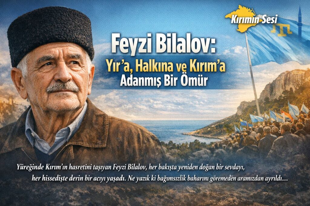 Onun için Kırım bir toprak parçasından öte, uğruna her gün yeniden "öldüğü" ve her şarkısında yeniden can verdiği kutsal bir emanetti.