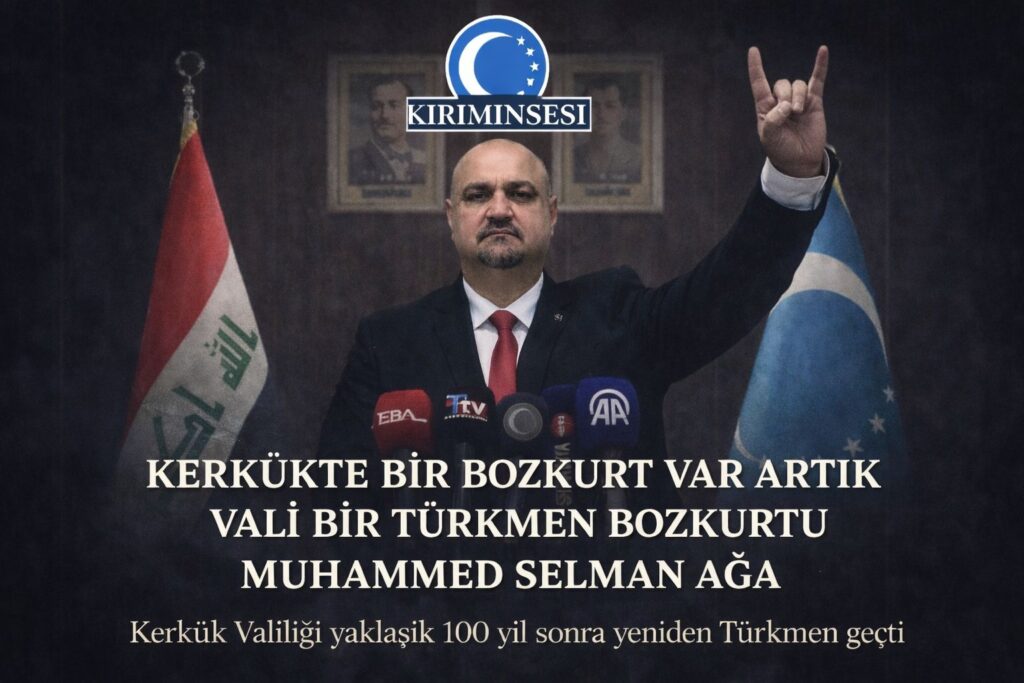 kerkük valisi 100 yıl sonra bir türk muhammed selman aga