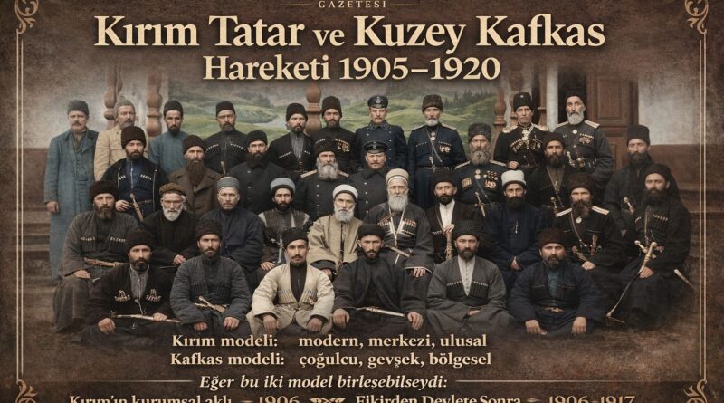 Kırım Tatar ve Kuzey Kafkas  Hareketi 1905–1920