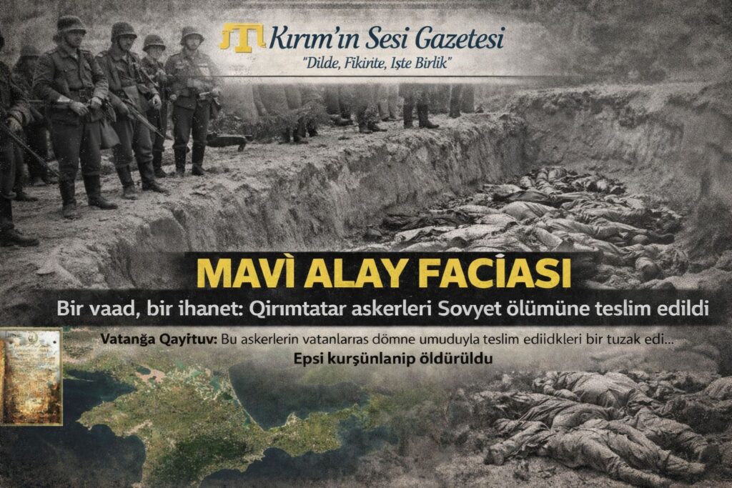 Yalta qararları: Mavi Alaynıñ ölüme imzalanğan hükmü