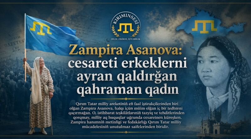 zampira asanova Qırımtatar milliy hareketi