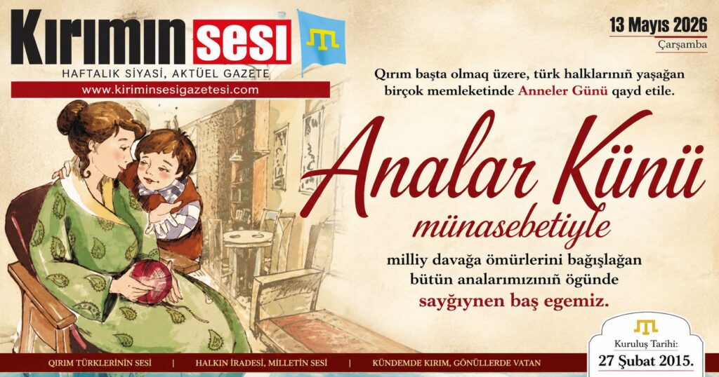 Qırım başta olmaq üzere, türk halklarınıñ yaşağan birçok memleketinde Anneler Günü qayd etile.