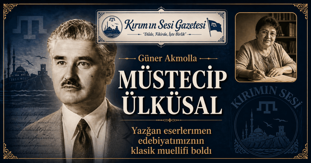 güner akmolla, müstecip ülküsal ,dobruca,