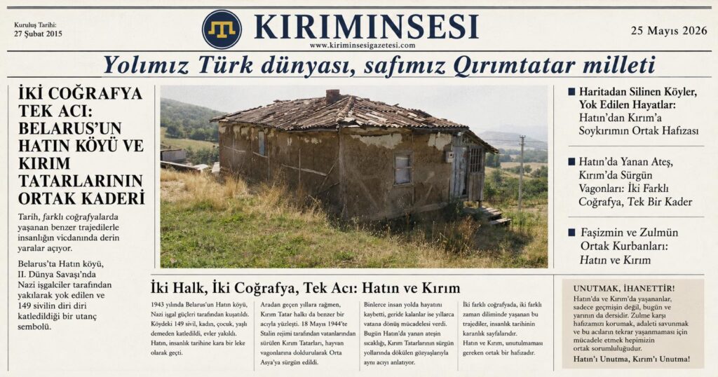 Faşizmin ve Zulmün Ortak Kurbanları: Hatın ve Kırım