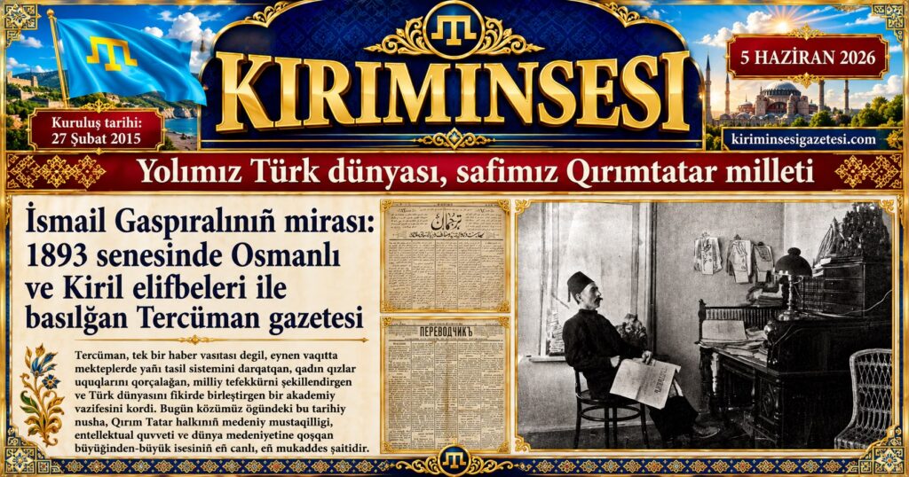 1893 senesinde Osmanlı ve Kiril elifbeleri ile basılğan Tercüman gazetesi