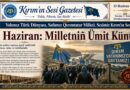 7 Haziran künü, dilde, fikirde ve işte birlik ğayesini yüreginde taşığan Qırım Türkleri içün unudulmaz bir şanlı uyanışnıñ, medeniy tınçlıqnıñ ve kene de vatan toprağına bağlılıqnıñ künüdir.