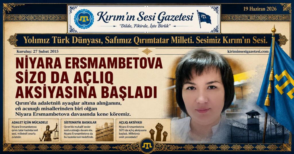  Niara Ersmambetova açlık grevi