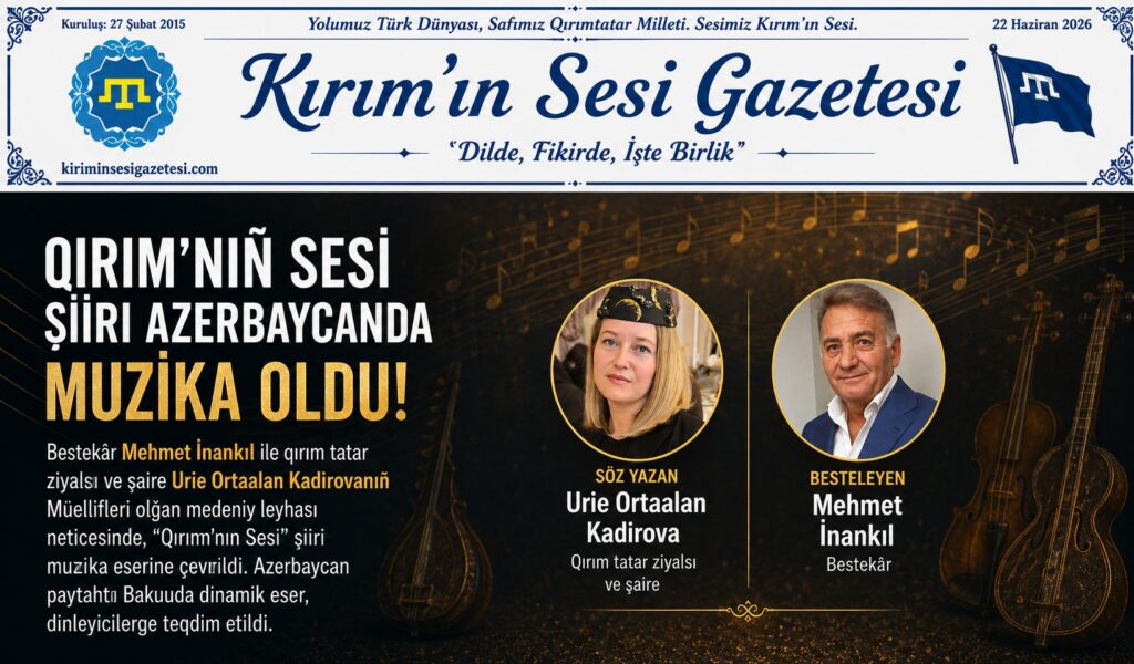 mehmet inankıl - uriye ortaalan kadirova Qırımınsesi
