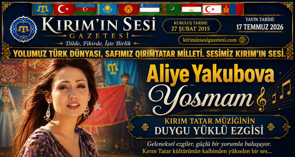 Aliye Yakubova – Yosmam, Kırım Tatar halk müziğinin en sevilen eserlerinden biri olarak dinleyicilerle buluşmaya devam ediyor.