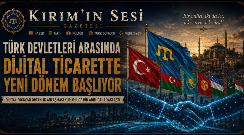 Türk Dünyası Dijital Ticaret