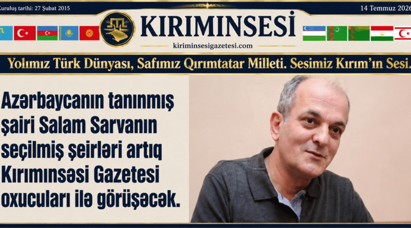 Salam Sarvanın şeirləri Kırımınsəsi Gazetesində