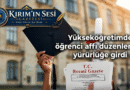 Üniversite Öğrenci Affı 2026 Yürürlükte
