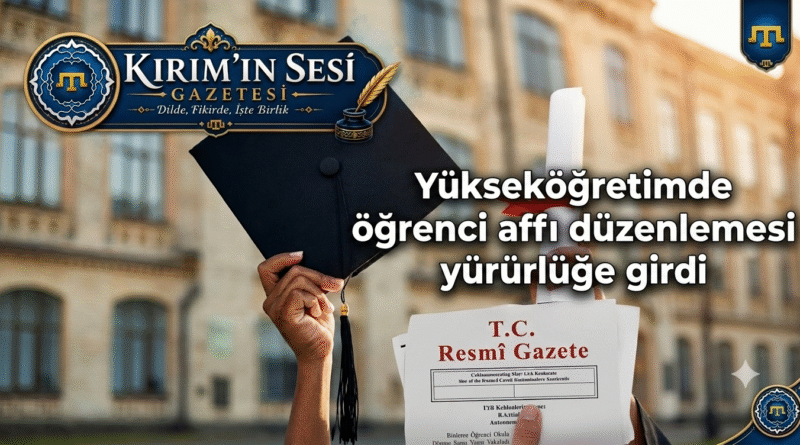 Üniversite Öğrenci Affı 2026 Yürürlükte