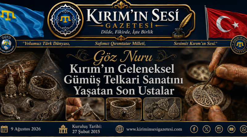 Kırım Tatarları, Kırım Tatar telkari sanatı, Telkari, Kırım Tatar kuyumculuğu, Gümüş işçiliği, Kırım Tatar el sanatları, Kültürel miras, Kırım, Geleneksel sanatlar, Türk Dünyası