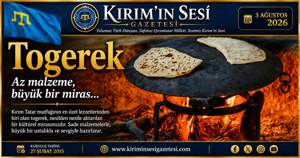 Togerek, yalnızca bir yemek değil, aynı zamanda Kırım Tatar halkının kültürel hafızasını yaşatan önemli bir mirastır.