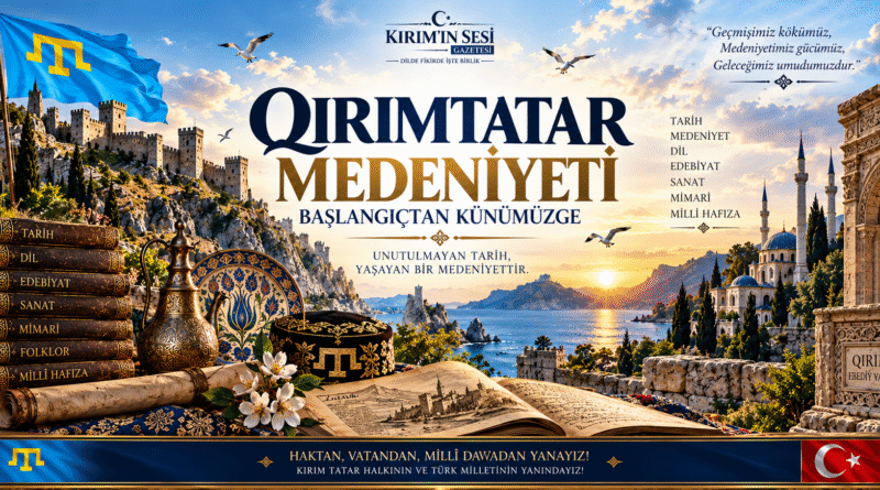 Qırımtatar medeniyetimiz kırımınsesi