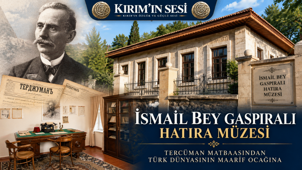 ismail bey gaspıralı müzesi