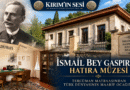 ismail bey gaspıralı müzesi