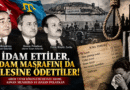 Kırım tatar Adnan Menderes ile Hasan Polatkan’ı İdam Ettiler, İdam Masrafını da Ailesine Ödettiler